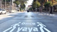 İzmir’de 170 noktada ‘Önce Yaya’ uyarısı