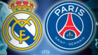 Real Madrid ve PSG’nin kadrosu açıklandı