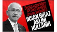 Kılıçdaroğlu, AK Parti’ye oy verenlere çattı