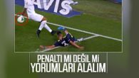 Fenerbahçelilerin penaltı beklediği pozisyon