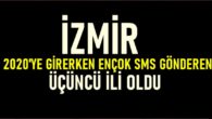 Yeni Yılda Ençok Sms Gönderen İl İzmir