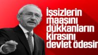 Kemal Kılıçdaroğlu’ndan hükümete mali yükü alın çağrısı