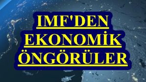 IMF: Türkiye ekonomisi %5 küçülecek, işsizlik %17’ye çıkacak