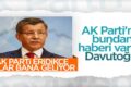 Ahmet Davutoğlu’ndan iddialı açıklamalar