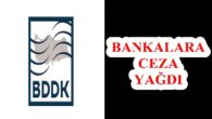 BDDK’dan 15 bankaya para cezası